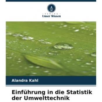 Einführung in die Statistik der Umwelttechnik