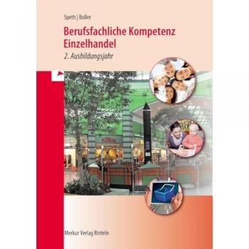 Berufsfachliche Kompetenz Einzelhandel. Baden-Württemberg
