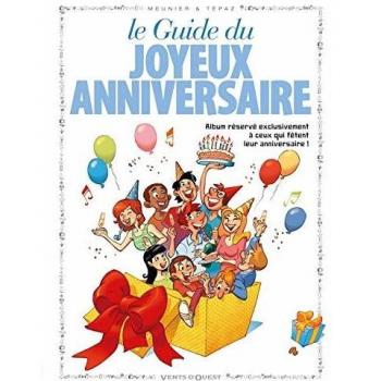 Le guide du joyeux anniversaire en BD