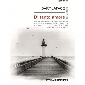 Di tanto amore. Anche un istante basta a siglare un amore eterno, annullando le distanze, e un'intera vita non basta a dimenticarlo