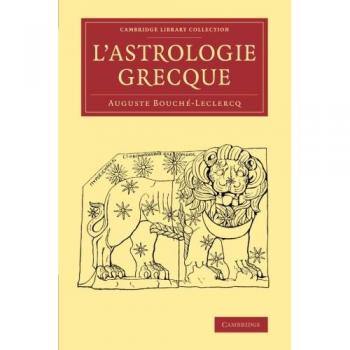 L'Astrologie grecque (Cambridge Library Collection
