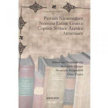 Patrum Nicaenorum Nomina Latine Graece Coptice Syriace Arabi