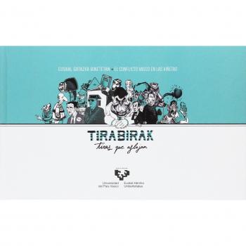 Tirabirak. Tiras que aflojan