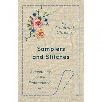 Samplers And Stitches