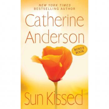 Catherine Anderson Sun Kissed (Bonus Book) (Coulter Family, Band 6)
