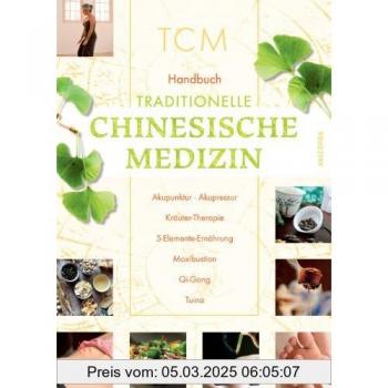 Hans-Ulrich Hecker Handbuch Traditionelle Chinesische Medizin: Akupunktur