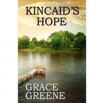 Kincaid's Hope: A Virginia Country Roads Novel