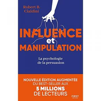 Influence et manipulation : L'art de la persuasion