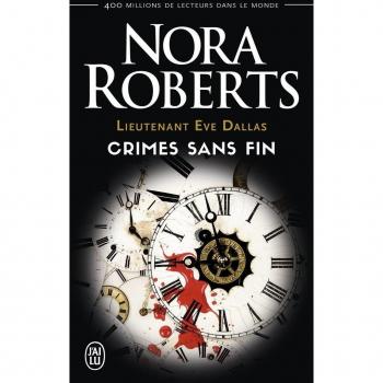 Lieutenant Eve dallas : crimes sans fin