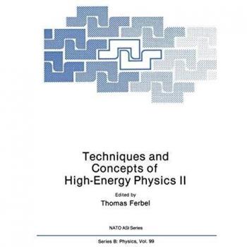 Techniques and Concepts of High-Energy Physics Ii (NATO Science Series B:, 99, Band 99)