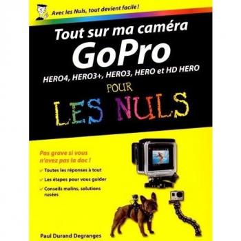 Tout sur ma caméra GoPro pour les nuls