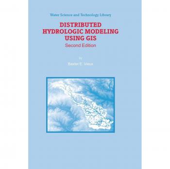 Distributed Hydrologic Modeling Using GIS