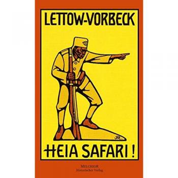Heia Safari, Dtlds. Kampf in Ostafrika