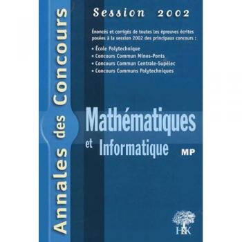 Mathématiques et Informatique MP. Session 2002