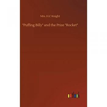 Puffing Billy and the Prize Rocket