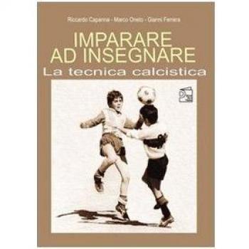 Imparare ad insegnare la tecnica calcistica