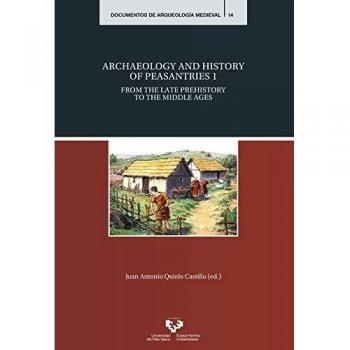 ARCHAEOLOGY AND HISTORY OF PEASANTRIES 1