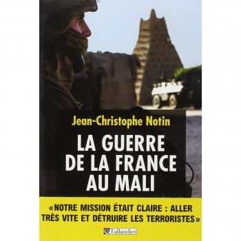 La guerre de la France au Mali