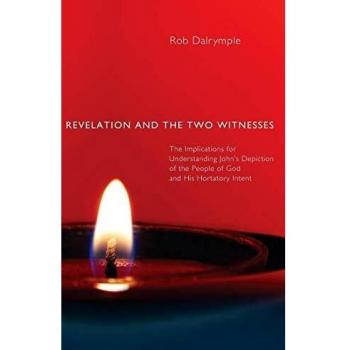 Revelation and the Two Witnesses