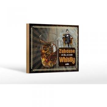 Holzschild: Mein Whisky, mein Zuhause 18x12 cm