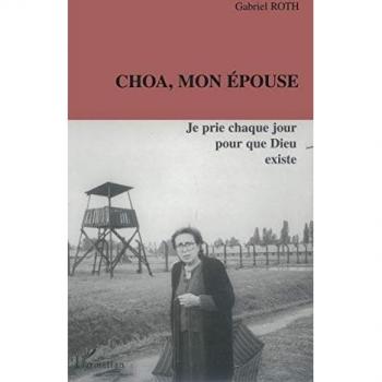 Roth, Gabriel: Choa, mon épouse