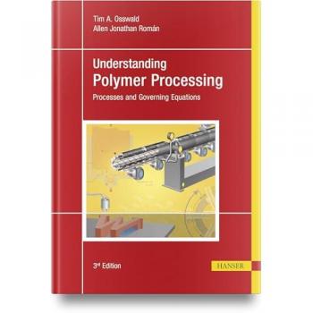 Understanding Polymer Processing