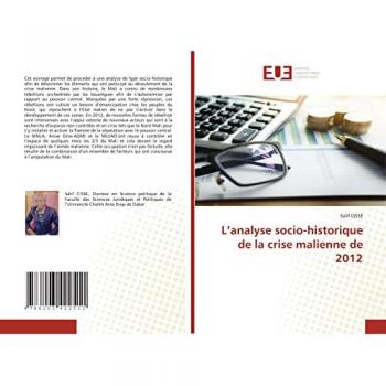 L’analyse socio-historique de la crise malienne de 2012