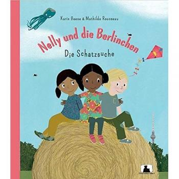 Karin Beese Nelly Und Die Berlinchen: Die Schatzsuche