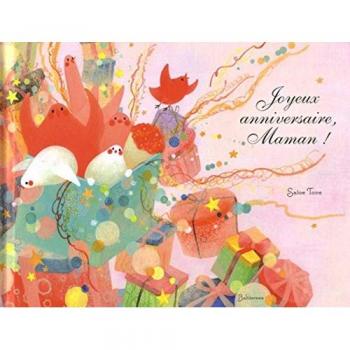 Joyeux Anniversaire Maman !