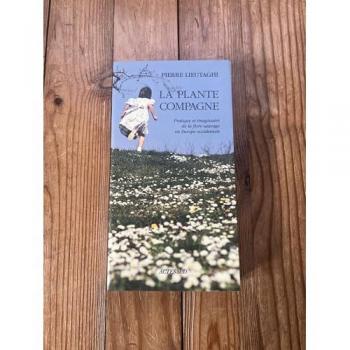 La plante compagne (nouvelle édition) (Nature)