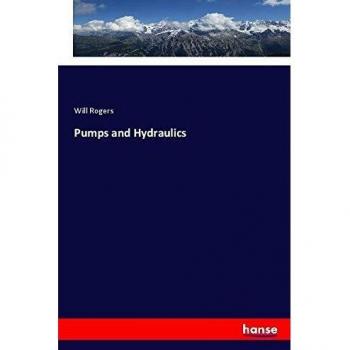 Pumps and Hydraulics