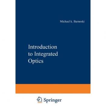 Introduction to Integrated Optics