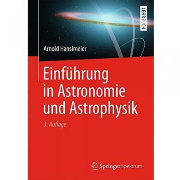 Arnold Hanslmeier Einführung In Astronomie Und Astrophysik