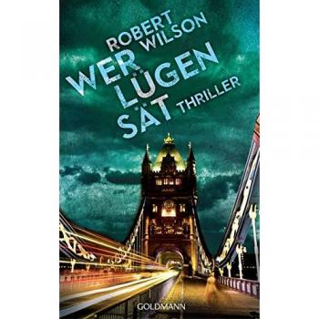 Wer Lügen sät: Thriller (Charles Boxer, Band 4)