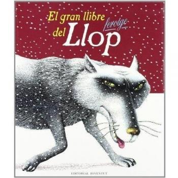 El gran llibre ferotge del llop (LA HORA DEL CUENTO)