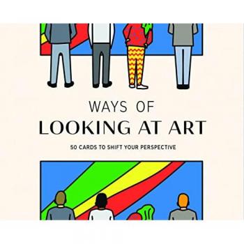 Ways of Looking at Art by Martin Jackson
