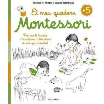 El meu quadern Montessori +5 (Tapa blanda).