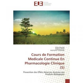 Cours de Formation Medicale Continue En Pharmacologie Clinique (5)