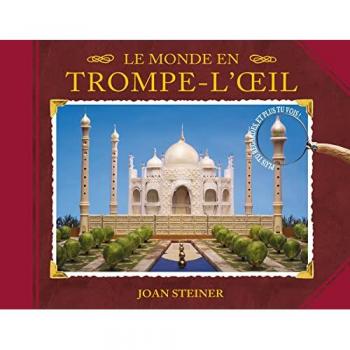Joan Steiner Le Monde En Trompe-L'Oeil