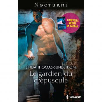 Le gardien du crépuscule ; La morsure du vampire