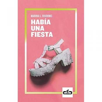 Había Una Fiesta