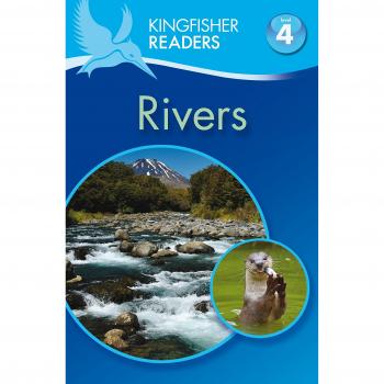 Kingfisher Readers: Rivers