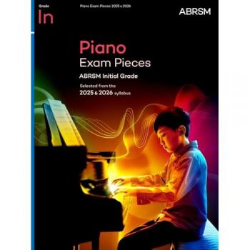 Abrsm Piano Exam Pieces 2025 & 2026, Initial Grade