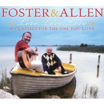 Foster and Allen Love, Love, Love  (CD)  Album