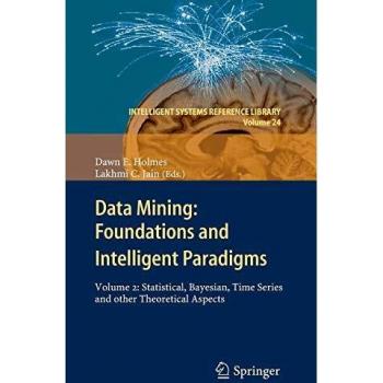 Data Mining: Foundations and Intelligent Paradigms