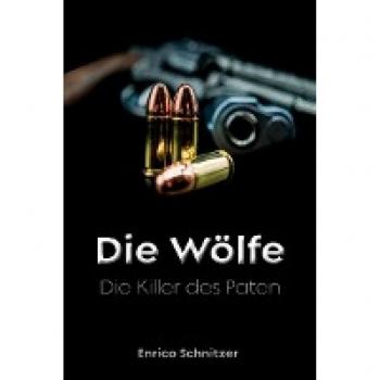 Die Killer des Paten: Die Wölfe