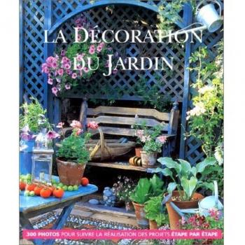 La Décoration Du Jardin