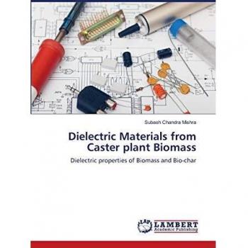 Dielectric Materials from Caster plant Biomass
