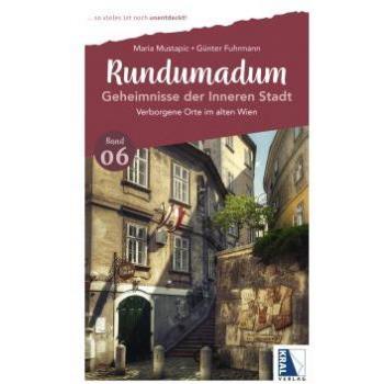 Rundumadum: Geheimnisse der Inneren Stadt
