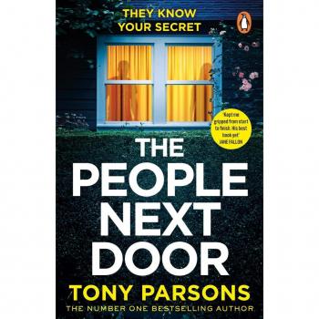 THE PEOPLE NEXT DOOR: dark, twisty suspense from the number one bestselling author